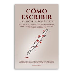 Cómo escribir una novela romántica