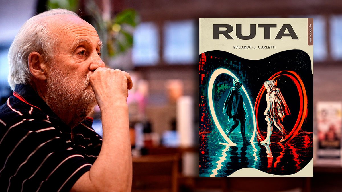 Ruta, antalogía de Eduardo J. Carletti